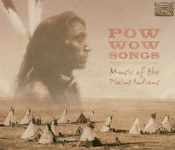 Powwow Songs-Music of the Plains Indians