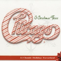 Chicago XXXIII: O Christmas Three