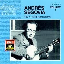 Segovia: The 1927-39 Recordings, Vol. 2