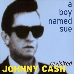 Johnny Cash Revisited: a Boy Named Sue