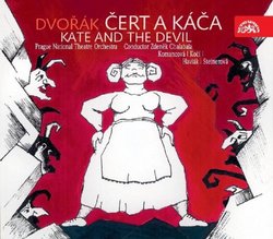 Dvorák: Cert a Káca (Kate and the Devil)