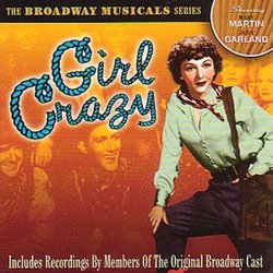 Girl Crazy (Broadway Musicals Series)