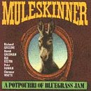Muleskinner:Potpourri of Bluegrass Ja
