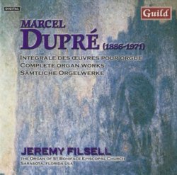Marcel Dupré: Complete Organ Works Volume 11