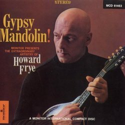 Gypsy Mandolin!: the Extraordinary Artistry of How
