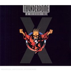 Thunderdome: A Decade Live