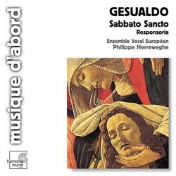 Gesualdo: Sabbato Sancto; Responsoria