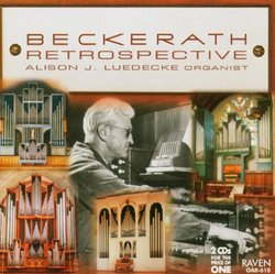 Beckerath Retrospective