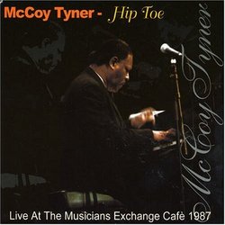 Hip Toe: Live at the Musicians Exchange Cafe 1987