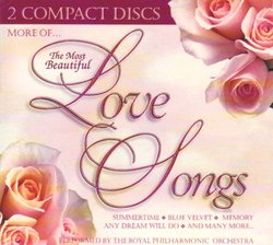 More of the Most Beautiful Love Songs (Dig)