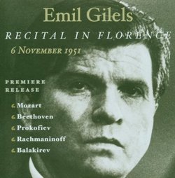 Emil Gilels: The Florence Recitals