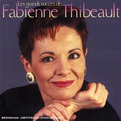 Les Grands Succes De Fabienne Thibeault