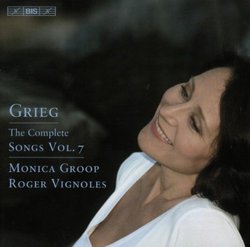 Grieg: The Complete Songs Vol. 7