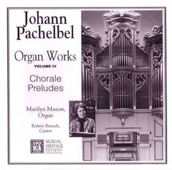 Pachelbel: Organ Works, Volume IV, Chorale Preludes