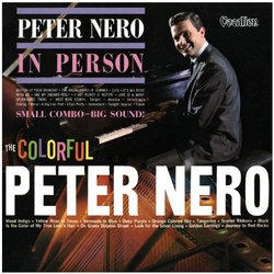 The Colourful Peter Nero; Peter Nero in Person