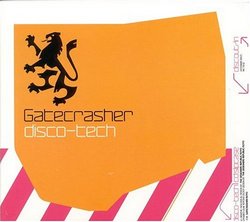 Gatecrasher Disco-Tech