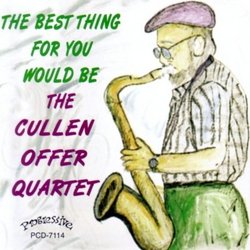 The Best Thing For You Would Be The Cullen Offer Quartet