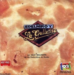 Edelmiro y LA Galletita