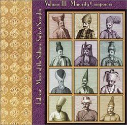 Music of the Sultans Sufis & Seraglio
