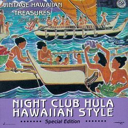 Vintage Hawaiian Treasures, Vol. 6: Night Club Hula Hawaiian Style