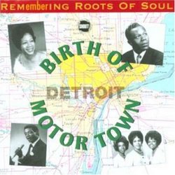 Remembering Roots of Soul, Vol. 2: Birth of Motor Town