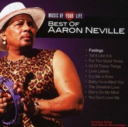 Music of Your Life: Best of Aaron Neville