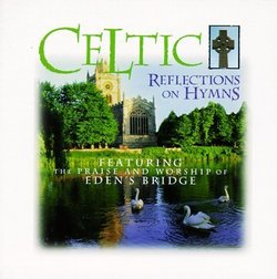 Celtic Reflections on Hymns