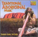 Traditional Aboriginal Music: Sounds From the Bush