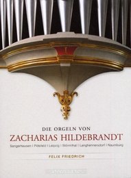Organs of Zacharias Hildenbrandt