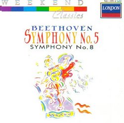 Beethoven Symphonies 5 & 8 (London)