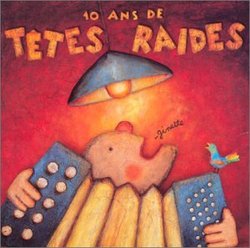 10 Ans De Tetes Raides