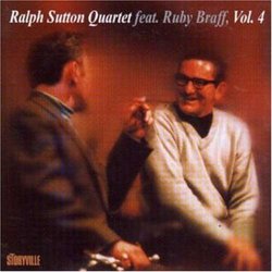 Ralph Sutton Quartet Featuring Ruby Braff 4