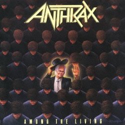 Among the Living by Anthrax (2013-06-04)