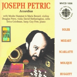 Joseph Petric plays Antonio Soler, Mozart, Domenico Scarlatti, Bernhard Molique, Andrew Huggett