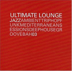 Ultimate Lounge: Jazzbah 03