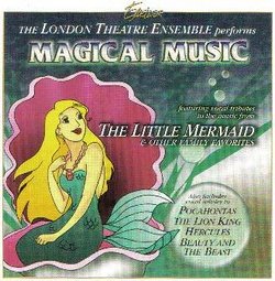 Magical Music: The Little Mermaid and Other Family Favorites