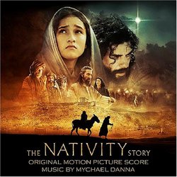 The Nativity Story: Original Motion Picture Score