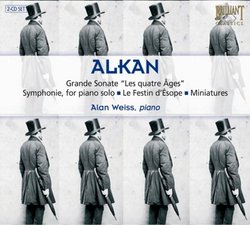 Alkan: Grand Sonata; Symphonie, for piano solo; Le Festin d'Esope; Miniatures