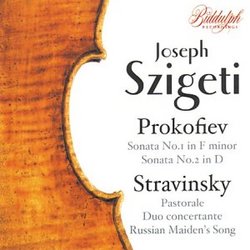 Joseph Szigeti Plays Prokofiev & Stravinsky