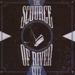 Scourge of River City