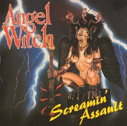 Screamin Assault by Angel Witch
