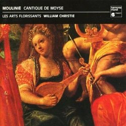 Moulinié: Cantique de Moyse - Canticle of Moses