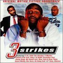 Three Strikes [Edited]: Original Motion Picture Soundtrack