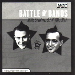 Battle of The Bands: Artie Shaw vs. Benny Goodman