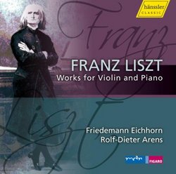Liszt: Works for Violin & Piano