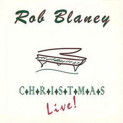 Rob Blaney Christmas Live