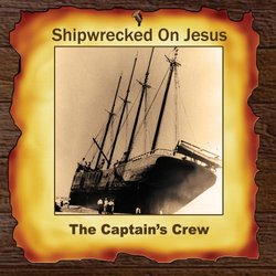 Shipwrecked On Jesus