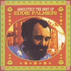 Absolutely the Best of Eddie Palmieri