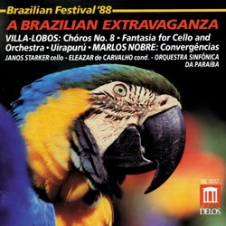 A Brazilian Extravaganza - Heitor Villa-Lobos: Chôros No. 8 / Fantasia for Cello & Orchestra / Uirapuru / Marlos Nobre: Convergências - Janos Starker, Cello