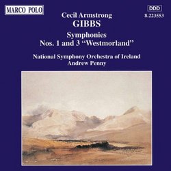 Gibbs: Symphonies Nos. 1 & 3 "Westmorland"